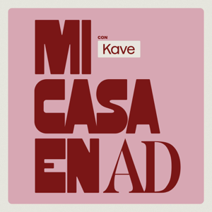 Mi casa en AD con Kave