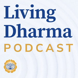 Living Dharma Podcast