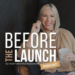Before the Launch with Brenna McGowan