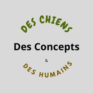 Des Chiens, des Concepts et des Humains