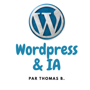 WebCode, IA et Wordpress