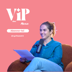 VIP CHEZ MARIE