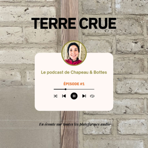 Chapeau et Bottes - le Podcast