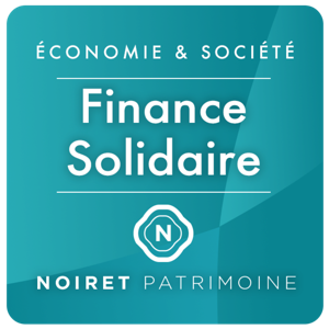 La chronique Finance Solidaire