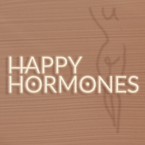 Happy Hormones