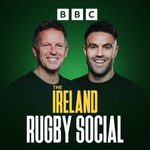 The Ireland Rugby Social Podcast