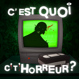 C'est quoi c't'horreur ? - Radio Prun