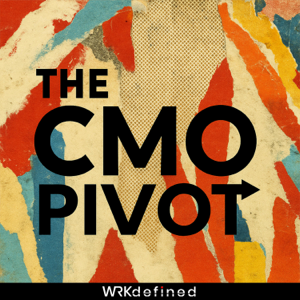 The CMO Pivot