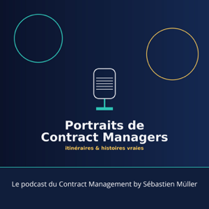Portraits de Contract Managers — itinéraires & histoires vraies