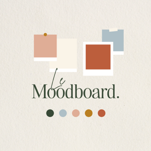 Le Moodboard — Le podcast qui explore les inspirations créatives.