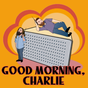 Good Morning, Charlie: A Charlie's Angels Rewatch Podcast