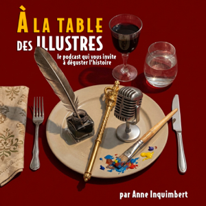 A la table des illustres