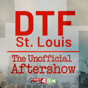 DTF St. Louis: The Unofficial Aftershow