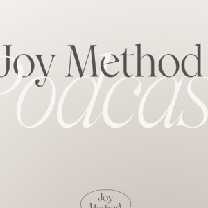 Joy Method.
