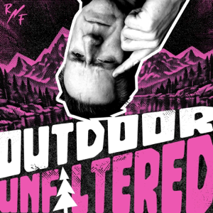 Outdoor Unfiltered