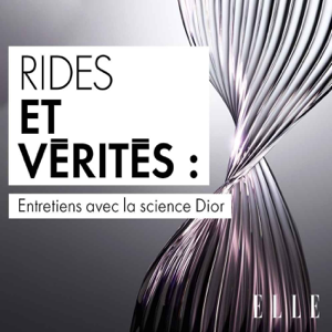 Rides et Vérités : entretiens avec la Science Dior