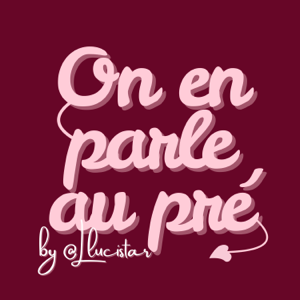 On en parle au pré, By @Llucistar !