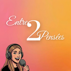 Entre 2 Pensées
