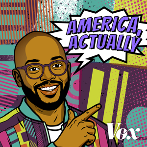 America, Actually with Astead Herndon