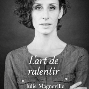 L'Art de ralentir : " Un espace pour revenir à soi, à travers l'art, le corps et l'intuition "