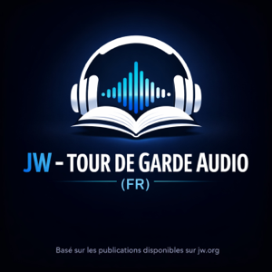 JW - Tour de Garde Audio (FR)