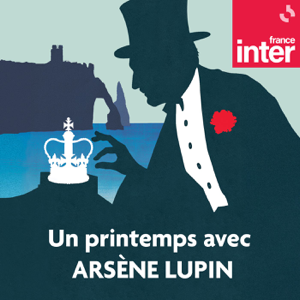 Un printemps avec Arsène Lupin