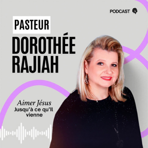 Au cœur de la foi — avec Pasteur Dorothée Rajiah