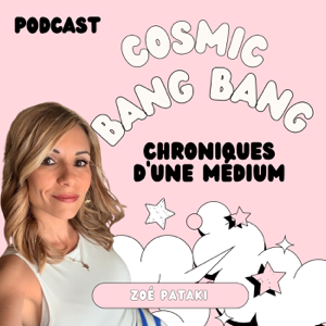 Cosmic Bang Bang , Chroniques d'une médium