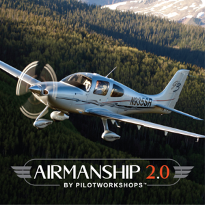 Airmanship 2.0 by PilotWorkshops