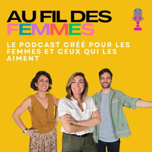 Au Fil Des Femmes