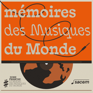 Mémoires des Musiques du Monde