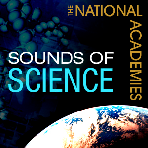 The Sounds of Science from the National Academies