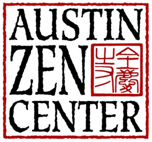 Austin Zen Center Dharma Talks