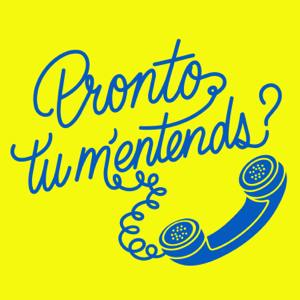 Pronto, tu m’entends?