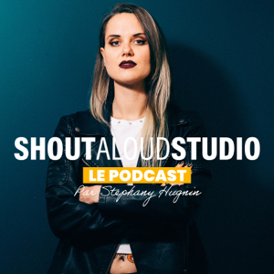 Shout Aloud Studio – Le Podcast