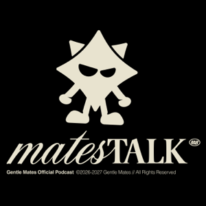 Mates Talk
