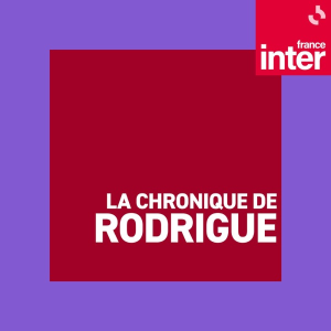 La chronique de Rodrigue