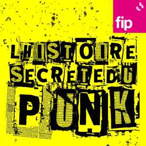 L'histoire secrète du Punk