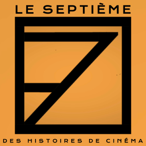 Le Septième – des histoires de cinéma