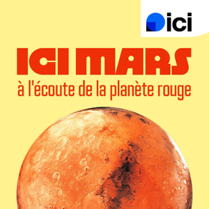 ICI Mars, à l'écoute de la planète rouge