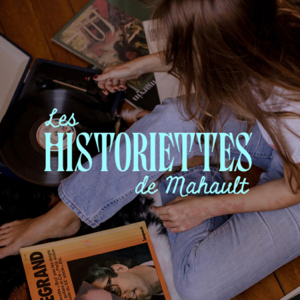 Les historiettes de Mahault