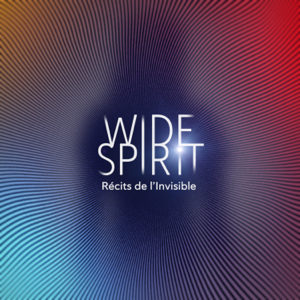 WIDE SPIRIT, le podcast qui vous donne la parole sur vos expériences inexpliquées