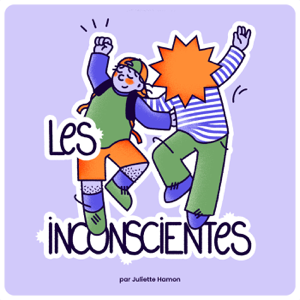 Les Inconscientes