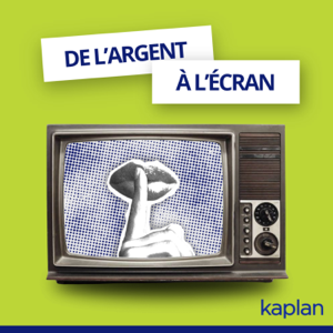DE L'ARGENT À L'ÉCRAN